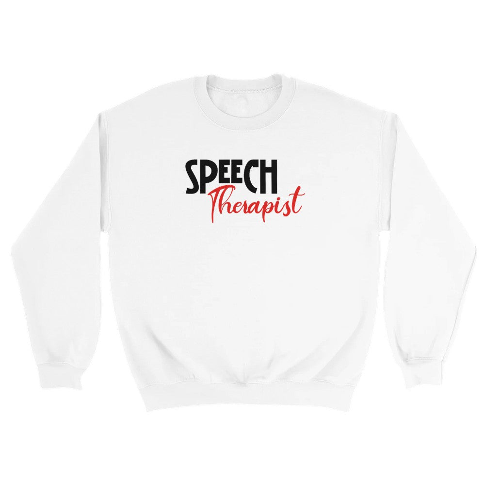 White Speech Therapist statement clothing crew neck sweatshirt with bold black and red text.