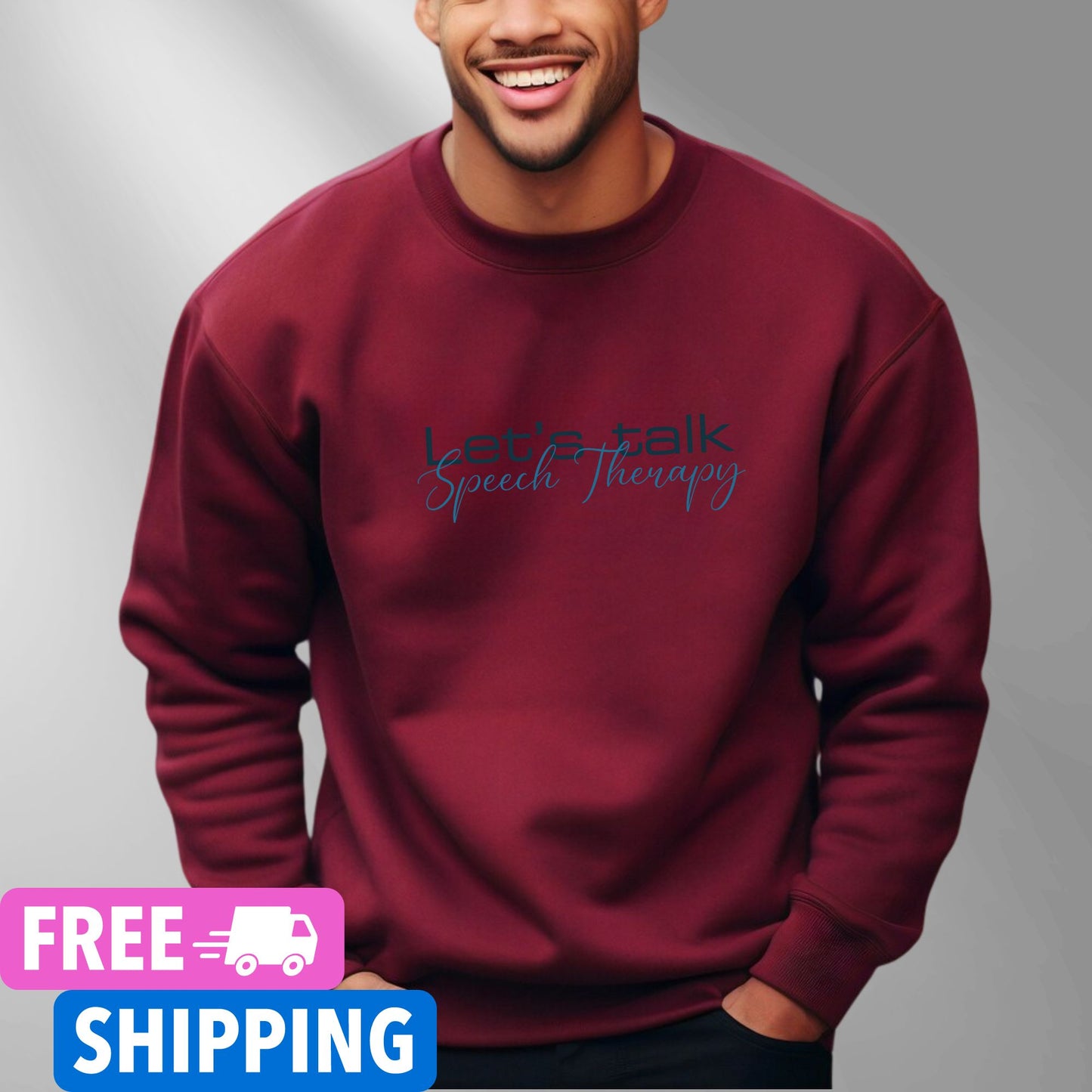 Person wearing a maroon Let's Talk Speech Therapy statement clothing crew neck sweatshirt with blue and black text, standing in an outdoor forest setting. Premium DTG print quality, fast delivery, and free worldwide shipping by Yebber.