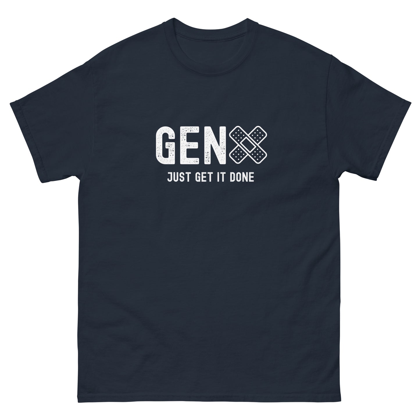 navy Yebber T-shirt with bold white text "GEN X – Just Get It Done" and a bandage icon – minimalist statement clothing capturing the no-nonsense mindset of Generation X.