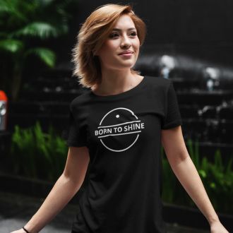 Born To Shine T-shirt – Statement Clothing for Those Who Lead with Light