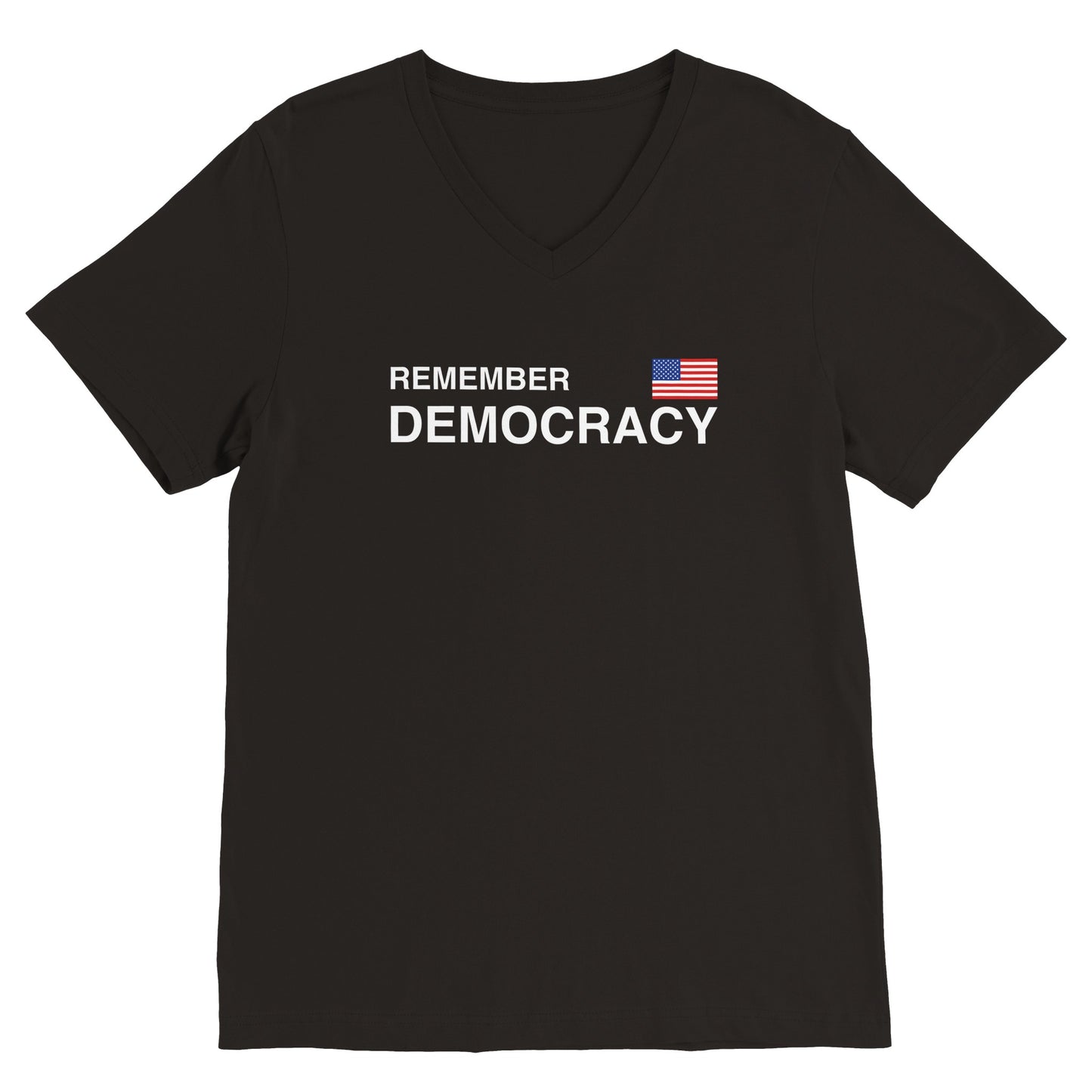 Black Remember Democracy USA statement clothing T-shirt with white text and a small USA flag.