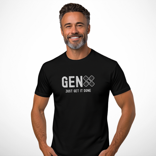 Man wearing a black Yebber T-shirt with bold white text "GEN X – Just Get It Done" and a bandage icon – minimalist statement clothing capturing the no-nonsense mindset of Generation X.