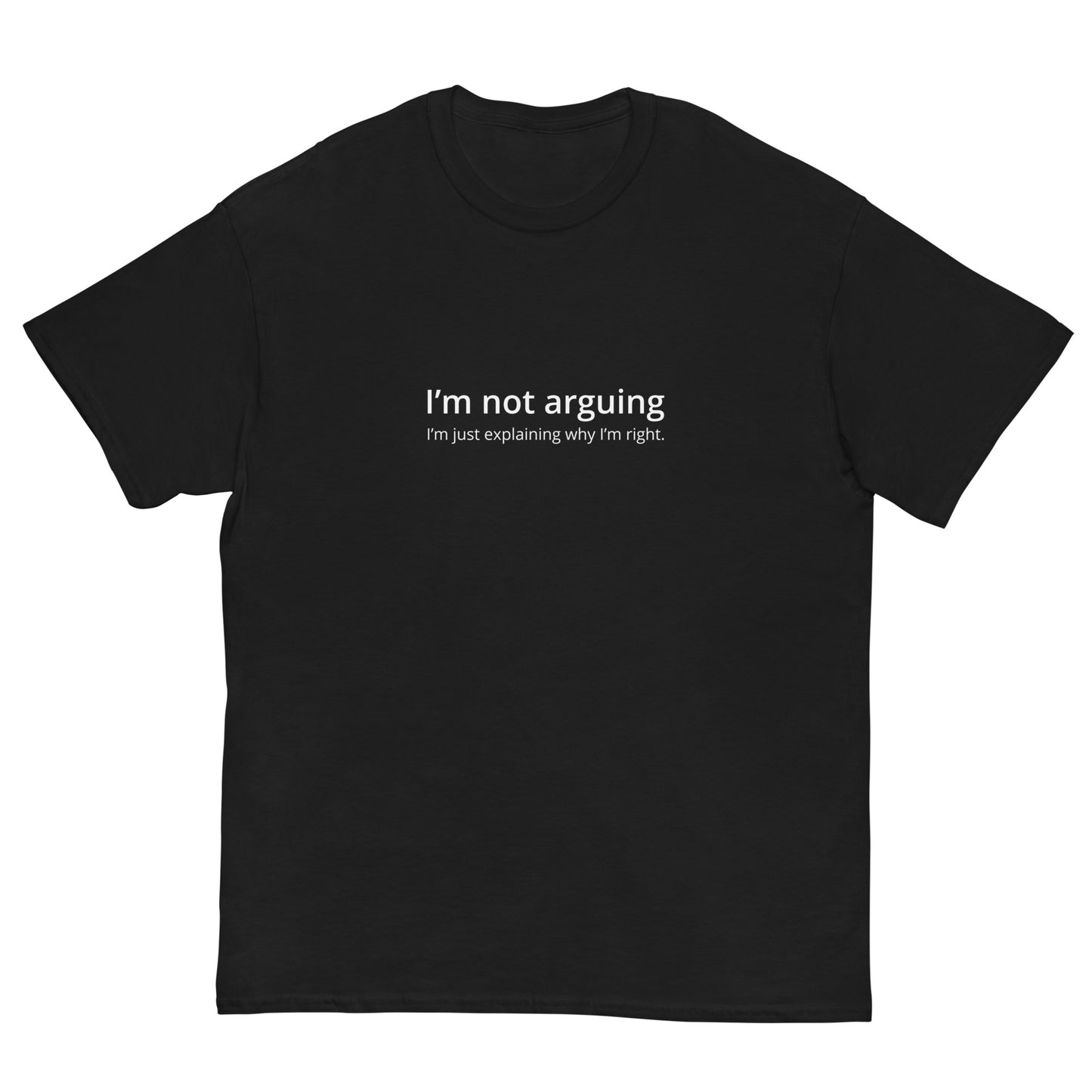 Sarcasm shirt Just explaining